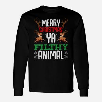 Merry Christmas You Filthy Animal Funny Xmas Winter Snow Unisex Long Sleeve | Crazezy CA