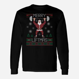 Merry Liftmas Ugly Christmas Sweater Santa Claus Gym Workout Sweatshirt Unisex Long Sleeve | Crazezy