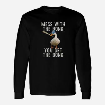 Mess With The Honk You Get The Bonk Goose Game Meme Gift Unisex Long Sleeve | Crazezy