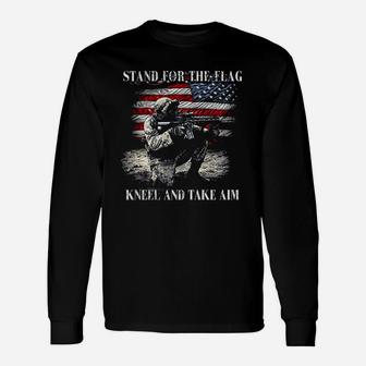 Military Stand For The Flag Kneel And Take Aim Unisex Long Sleeve | Crazezy UK