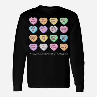 Be Mind You Shine True Love Best Day Loved Respiratory Therapist Long Sleeve T-Shirt - Monsterry
