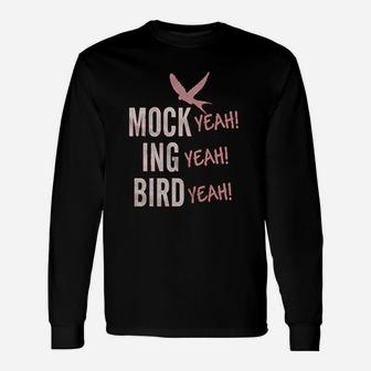 Mock Yeah Ing Yeah Bird Yeah Long Sleeve T-Shirt - Thegiftio UK