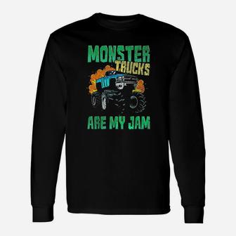 Monster Trucks Rule Monster Trucks Are My Jam Long Sleeve T-Shirt - Thegiftio UK