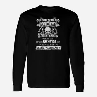 Motorradfahrer Langarmshirts Schwarz, Spruch für Biker-Lebensphilosophie - Seseable