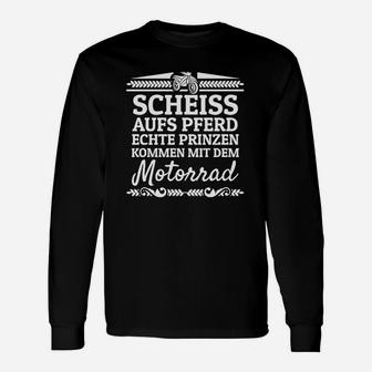 Motorradfahrer Spruch Langarmshirts: Echte Prinzen auf Zweirädern - Seseable