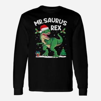 Mr Saurus T-Rex Matching Family Christmas Dinosaur Funny Unisex Long Sleeve | Crazezy