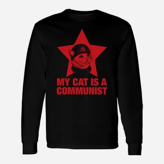 My Cat Is A Communist Unisex Long Sleeve | Crazezy