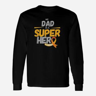 My Dad Is A Super Hero Unisex Long Sleeve | Crazezy
