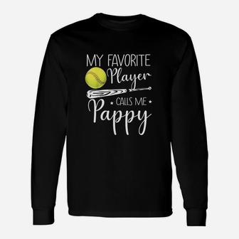 My Favorite Player Calls Me Pappy Grandpa Unisex Long Sleeve | Crazezy DE