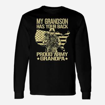 My Grandson Has Your Back - Proud Army Grandpa Shirt Gift Unisex Long Sleeve | Crazezy