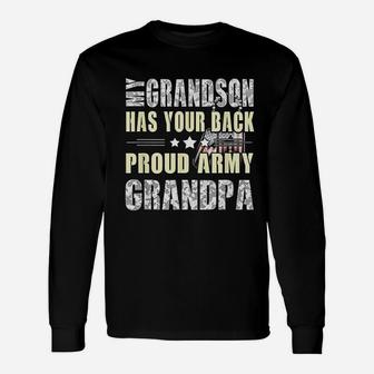 My Grandson Has Your Back Proud Army Grandpa Unisex Long Sleeve | Crazezy