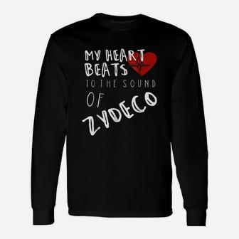 My Heart Beats To The Sound Of Zydeco Unisex Long Sleeve | Crazezy