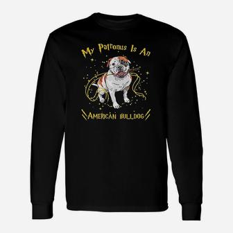 My Patronus Is American Bulldog Dog Lover Unisex Long Sleeve | Crazezy CA