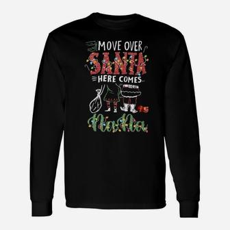 Nana Move Over Santa For You For Long Sleeve T-Shirt - Monsterry