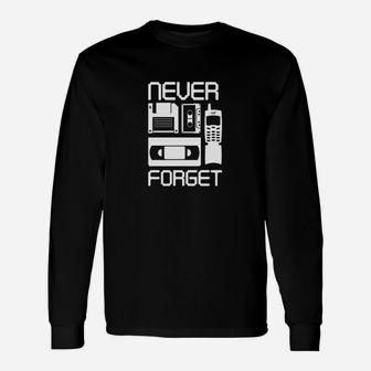 Never Forget Unisex Long Sleeve | Crazezy