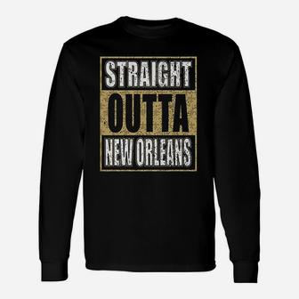 New Orleans Football Fans Straight Outta New Orleans Long Sleeve T-Shirt - Thegiftio UK