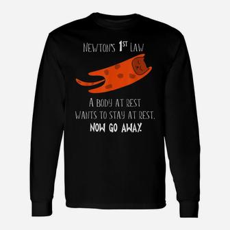 Newton First Law Cat Body At Rest Physics Funny Gift Idea Unisex Long Sleeve | Crazezy
