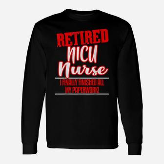 Nicu Nurse Retirement Party Gift Coworker Boss Retiring Unisex Long Sleeve | Crazezy AU