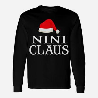 Nini Claus Christmas Family Matching Costume For Women Unisex Long Sleeve | Crazezy