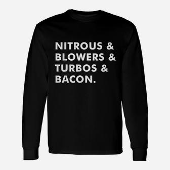 Nitrous Blowers Turbos Bacon Unisex Long Sleeve | Crazezy CA