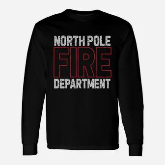 North Pole Fire Department Firefighter Long Sleeve T-Shirt - Thegiftio
