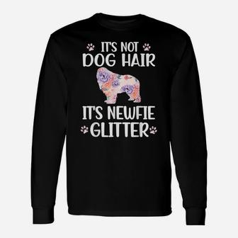 Not Dog Hair | Newfoundland Dog Owner Newfie Mom Newfie Dad Unisex Long Sleeve | Crazezy DE