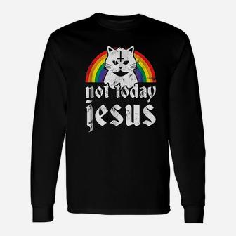 Not Today Jesus Rainbow Cat Unisex Long Sleeve | Crazezy