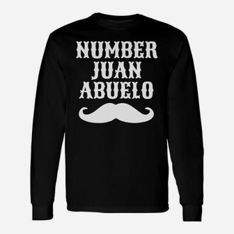 Number Juan Abuelo Spanish T-shirt Mexican Best Dad Long Sleeve T-Shirt - Thegiftio UK