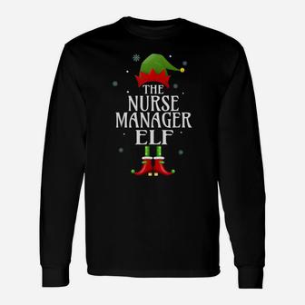 Nurse Manager Elf Xmas Funny Family Matching Christmas Unisex Long Sleeve | Crazezy