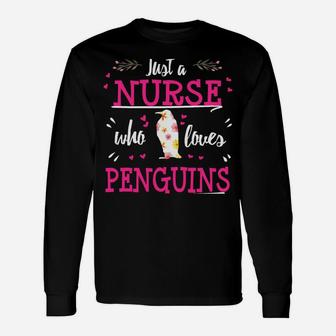 Nurse Who Loves Penguins Cute Funny Rn Cna Lpn Student Gift Unisex Long Sleeve | Crazezy