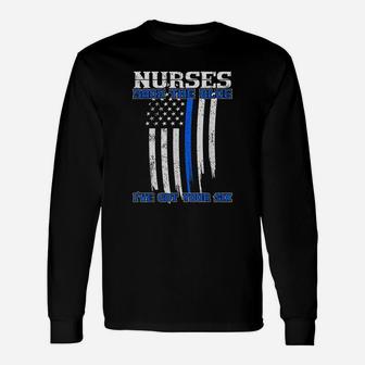 Nurses Back The Blue I've Got Your Six Unisex Long Sleeve | Crazezy DE