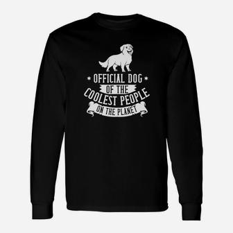 Official Dog Of The Coolest People On The Planet Long Sleeve T-Shirt - Monsterry