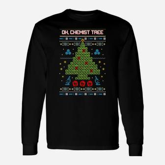 Oh, Chemist Tree - Chemistry Tree Christmas Science Sweatshirt Unisex Long Sleeve | Crazezy UK