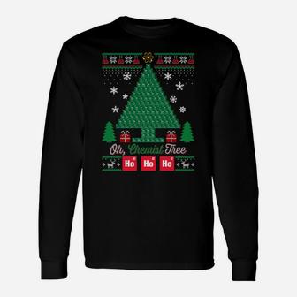 Oh Chemist Tree Merry Christmas Chemistree Sweatshirt Unisex Long Sleeve | Crazezy