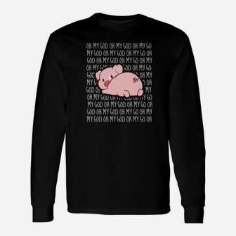 Oh My God Pig Pig Gif Long Sleeve T-Shirt - Thegiftio UK