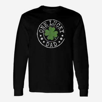 One Lucky Dad Father Irish Shamrocks St Patricks Day Long Sleeve T-Shirt - Monsterry