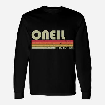Oneil Surname Funny Retro Vintage 80S 90S Birthday Reunion Unisex Long Sleeve | Crazezy