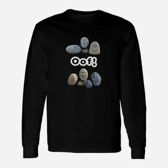 Oof Stones Stones Saying Oof Long Sleeve T-Shirt - Thegiftio