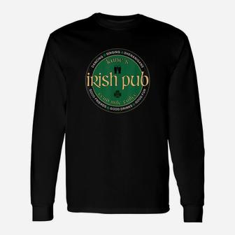 Original Kane’s Irish Pub St Patrick’s Day Party Shirt Long Sleeve T-Shirt - Thegiftio UK