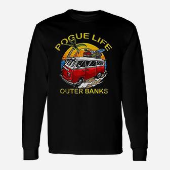 Outer Banks Pogue Life Outer Banks Surf Van Obx Fun Beach Unisex Long Sleeve | Crazezy
