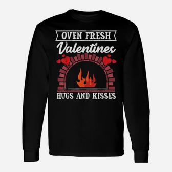 Oven Fresh Valentines Hugs And Kisses Long Sleeve T-Shirt - Monsterry UK