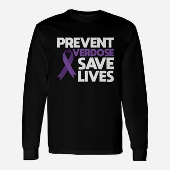 Overdose Save Lives Unisex Long Sleeve | Crazezy DE