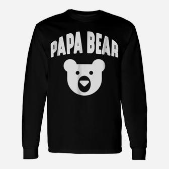 Papa Bear - Funny Father Humor Daddy To Be Unisex Long Sleeve | Crazezy