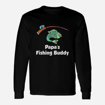 Papa Fishing Buddy Grandson Or Granddaughter Fish Unisex Long Sleeve | Crazezy