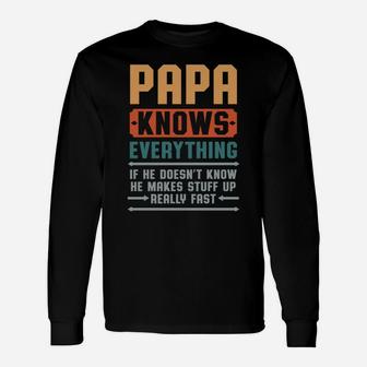 Papa Knows Everything Shirt Pops Grandpa Christmas Gift Unisex Long Sleeve | Crazezy AU