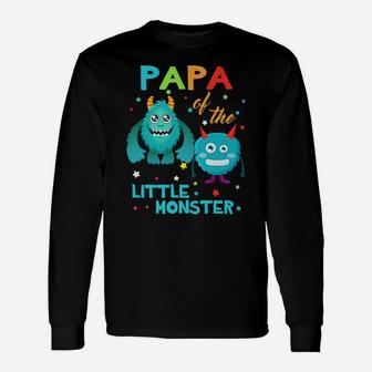Papa Of The Little Monster Birthday Monster Unisex Long Sleeve | Crazezy UK