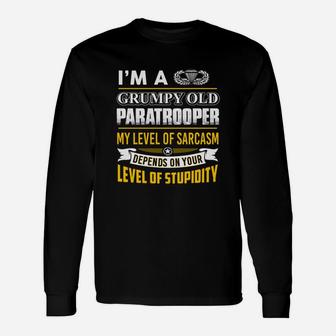Paratrooper Im A Grumpy Old Paratrooper Long Sleeve T-Shirt - Thegiftio UK