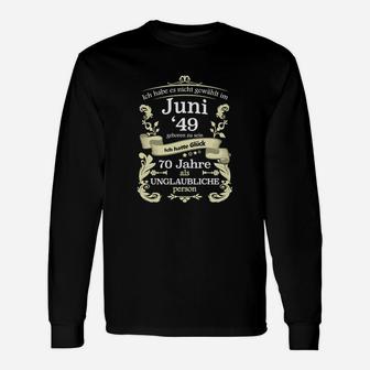 Personalisiertes Geburtstags-Langarmshirts Juni 1949, 70 Jahre Legendär - Seseable