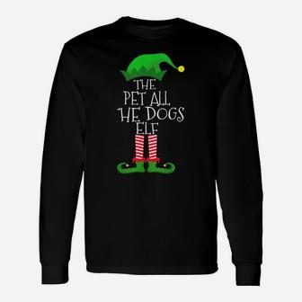 Pet All The Dogs Elf Matching Family Group Christmas Party Unisex Long Sleeve | Crazezy