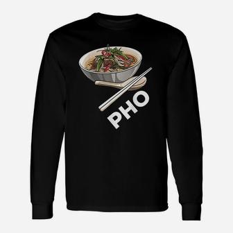Pho Ramen Vietnamese Japanese Thai Noodle Long Sleeve T-Shirt - Thegiftio UK